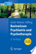 Basiswissen Psychiatrie und Psychotherapie [E-Book] /