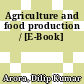 Agriculture and food production / [E-Book]