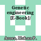 Genetic engineering [E-Book]/