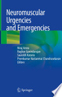 Neuromuscular Urgencies and Emergencies [E-Book] /