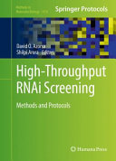 High-Throughput RNAi Screening : Methods and Protocols [E-Book] /