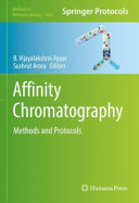 Affinity Chromatography : Methods and Protocols [E-Book] /