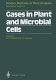 Gases in plant and microbial cells /
