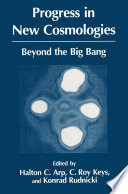 Progress in New Cosmologies [E-Book] : Beyond the Big Bang /