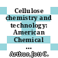 Cellulose chemistry and technology: American Chemical Society: meeting 0171 : New-York, NY, 05.04.76-09.04.76 /