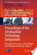 Proceedings of the 5th Brazilian Technology Symposium [E-Book] : Emerging Trends, Issues, and Challenges in the Brazilian Technology, Volume 1 /