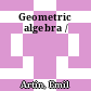 Geometric algebra /
