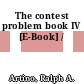 The contest problem book IV [E-Book] /
