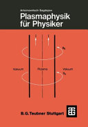 Plasmaphysik für Physiker /