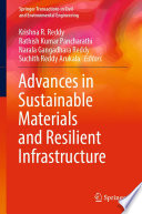 Advances in Sustainable Materials and Resilient Infrastructure [E-Book] /
