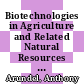 Biotechnologies in Agriculture and Related Natural Resources to 2015 [E-Book] /
