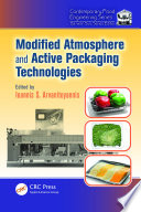Modified atmosphere and active packaging technologies [E-Book] /