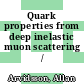 Quark properties from deep inelastic muon scattering /