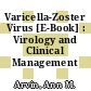 Varicella-Zoster Virus [E-Book] : Virology and Clinical Management /
