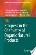 Progress in the Chemistry of Organic Natural Products 107 [E-Book] /
