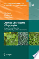 Chemical Constituents of Bryophytes [E-Book] : Bio- and Chemical Diversity, Biological Activity, and Chemosystematics /