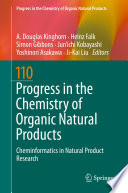 Progress in the Chemistry of Organic Natural Products 110 [E-Book] : Cheminformatics in Natural Product Research /