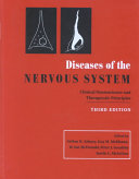 Diseases of the nervous system. 1: clinical neuroscience and therapeutic principles /