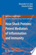 Heat Shock Proteins: Potent Mediators of Inflammation and Immunity [E-Book] /
