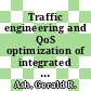 Traffic engineering and QoS optimization of integrated voice & data networks [E-Book]/