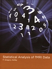 Statistical analysis of fMRI data /