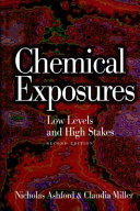 Chemical exposures: low levels and high stakes /