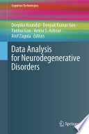 Data Analysis for Neurodegenerative Disorders [E-Book] /