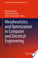 Metaheuristics and Optimization in Computer and Electrical Engineering [E-Book] /