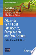 Advances in Artificial Intelligence, Computation, and Data Science [E-Book] : For Medicine and Life Science /