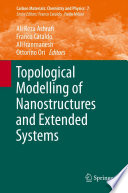 Topological Modelling of Nanostructures and Extended Systems [E-Book] /