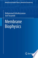 Membrane Biophysics [E-Book] /