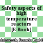 Safety aspects of high temperature reactors [E-Book]