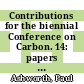 Contributions for the biennial Conference on Carbon. 14: papers to be read at the conference in Pennsylvania State University, 25. - 29. June 1979 [E-Book] /