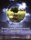 Handbook of energy and environmental security /