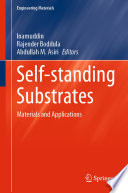 Self-standing Substrates [E-Book] : Materials and Applications /