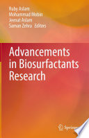 Advancements in Biosurfactants Research [E-Book] /