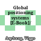 Global positioning systems [E-Book]/