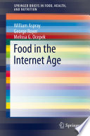Food in the Internet Age [E-Book] /