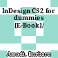 InDesign CS2 for dummies [E-Book]/