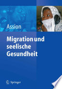 Migration und seelische Gesundheit [E-Book] /
