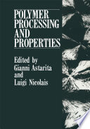 Polymer Processing and Properties [E-Book] /
