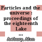 Particles and the universe : proceedings of the eighteenth Lake Louise Winter Institute : Lake Louise, Alberta, Canada, 16-22 February 2003 [E-Book] /