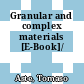 Granular and complex materials [E-Book]/