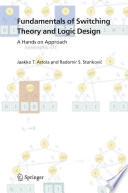 Fundamentals of Switching Theory and Logic Design [E-Book] : A Hands on Approach /