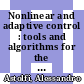 Nonlinear and adaptive control : tools and algorithms for the user [E-Book] /