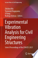 Experimental Vibration Analysis for Civil Engineering Structures [E-Book] : Select Proceedings of the EVACES 2021 /