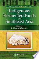 Indigenous fermented foods of Southeast Asia [E-Book] /