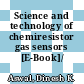 Science and technology of chemiresistor gas sensors [E-Book]/