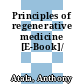 Principles of regenerative medicine [E-Book]/