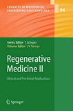 Regenerative medicine. 2. Clinical and preclinical applications /